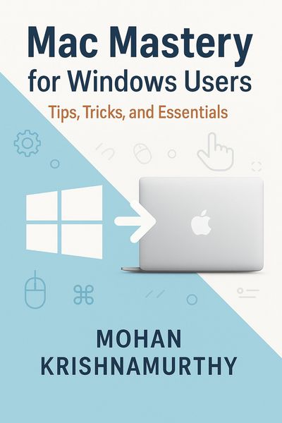 Produktbild: Mac Mastery for Windows Users: Tips, Tricks & Essentials