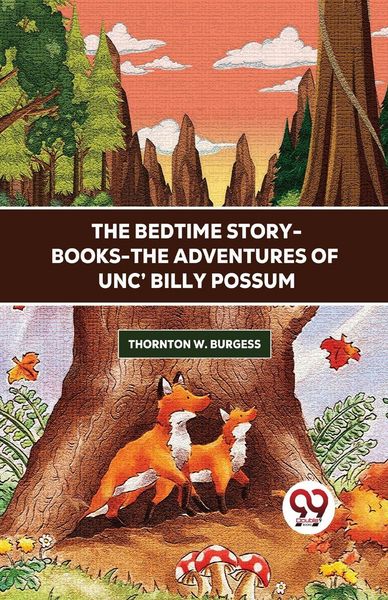 Produktbild: The Bedtime Story-Books-The Adventures Of Unc' Billy Possum