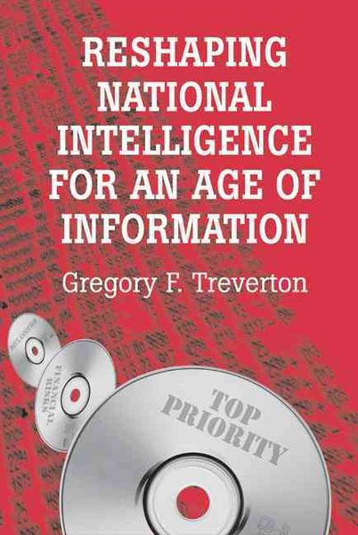 Produktbild: Reshaping National Intelligence for an Age of Information
