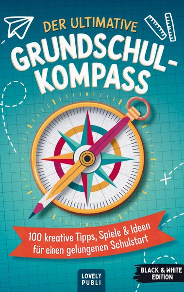 Der ultimative Grundschulkompass, Taschenbuch von Lina Wesemüller, Bookmundo, 9789403794020