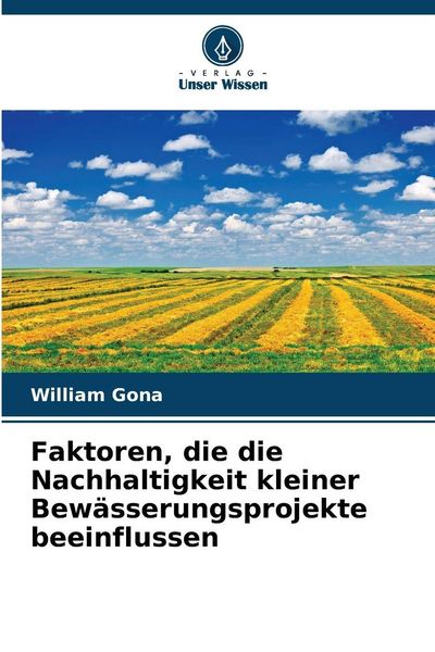 Produktbild: Faktoren, die die Nachhaltigkeit kleiner Bew&auml;sserungsprojekte beeinflussen