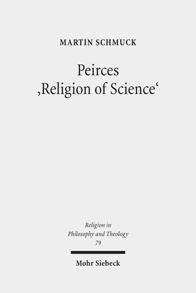 Produktbild: Peirces 'Religion of Science'