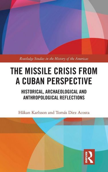 Produktbild: The Missile Crisis from a Cuban Perspective