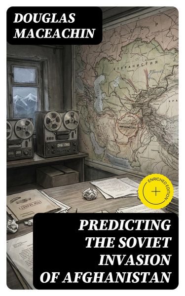 Produktbild: Predicting the Soviet Invasion of Afghanistan