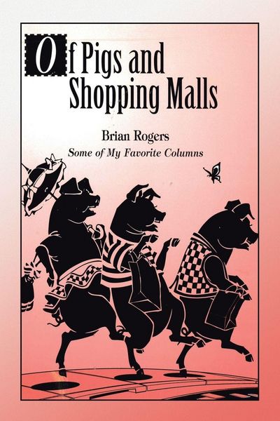 Produktbild: Of Pigs and Shopping Malls