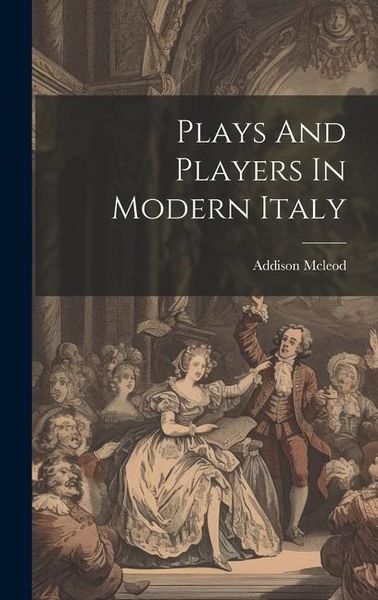 Produktbild: Plays And Players In Modern Italy