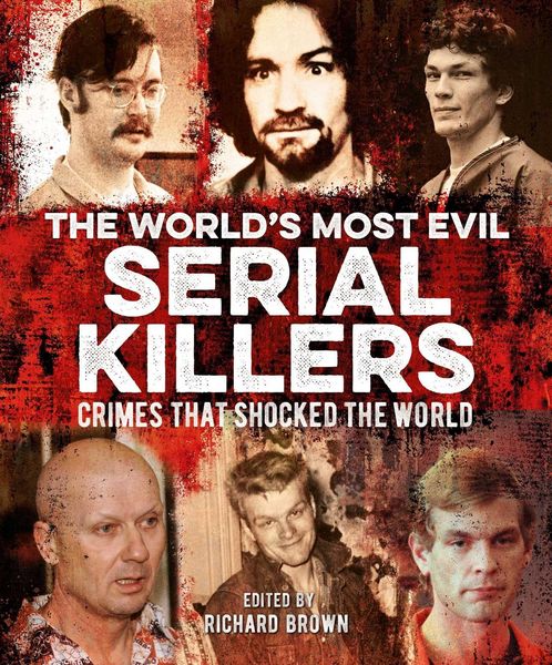 Produktbild: The World's Most Evil Serial Killers