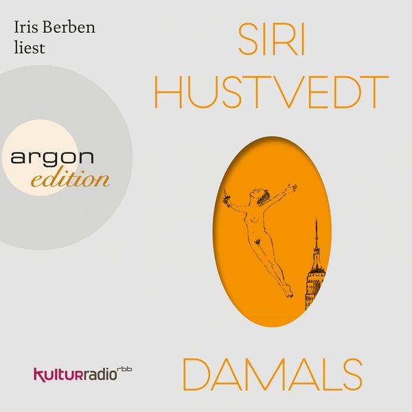 Damals - Siri Hustvedt, Audio, 9783732417155
