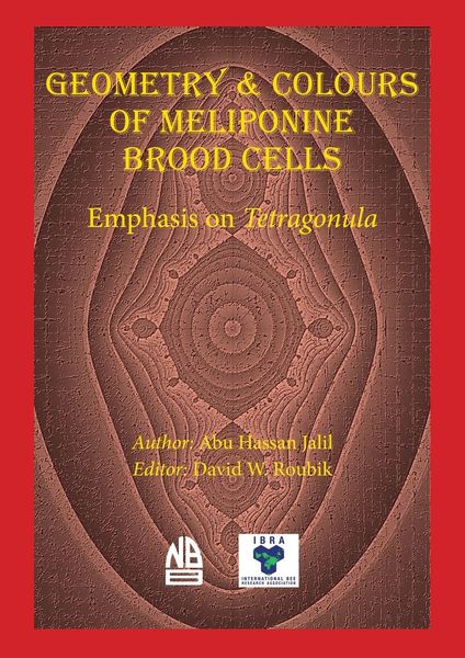 Produktbild: Geometry & Colours of Meliponine Brood Cells