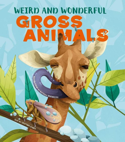 Produktbild: Weird and Wonderful Gross Animals