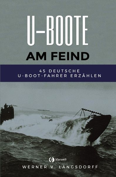 U-Boote am Feind, Taschenbuch von Werner Langsdorff, Epubli, 9783750205550