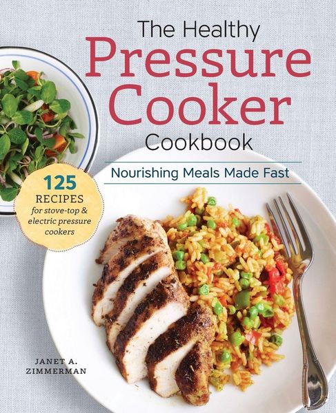 Produktbild: The Healthy Pressure Cooker Cookbook