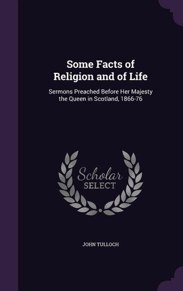 Produktbild: Some Facts Of Religion & Of Li
