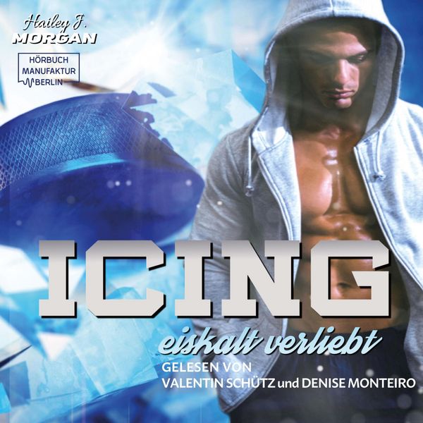 Icing - Hailey J. Morgan, Audio, 4066004550411