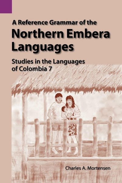 Produktbild: A Reference Grammar of the Northern Embera Languages