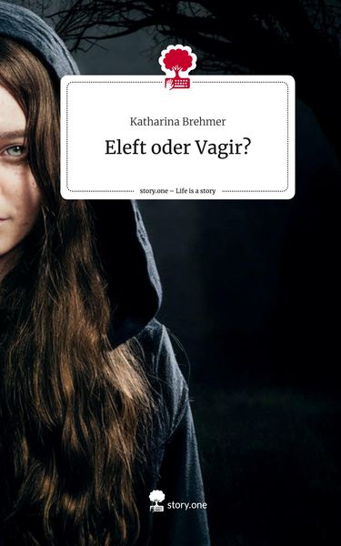 Produktbild: Eleft oder Vagir?. Life is a Story - story.one