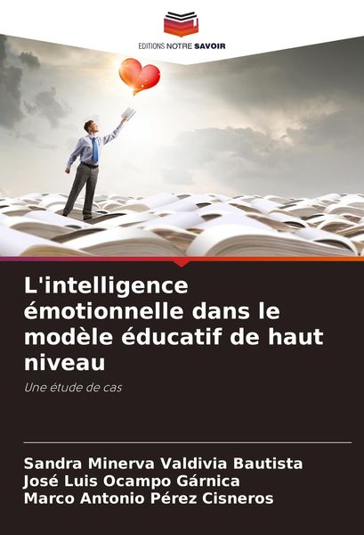 Produktbild: L'intelligence &eacute;motionnelle dans le mod&egrave;le &eacute;ducatif de haut niveau