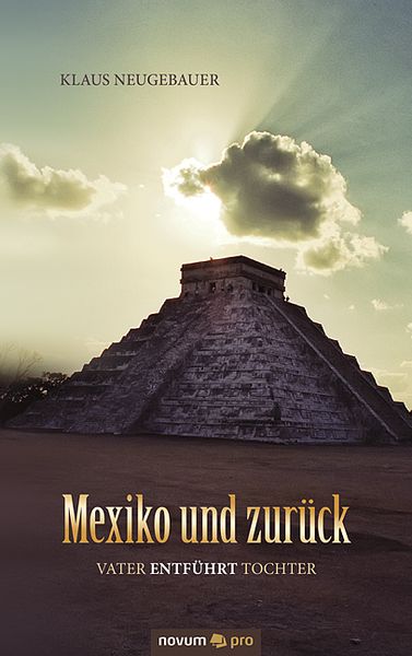 Produktbild: Mexiko und zur&uuml;ck