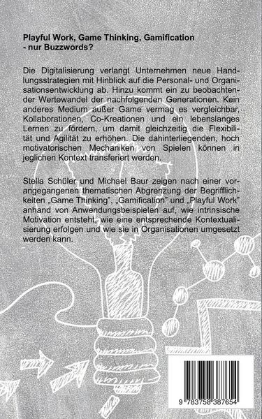 Produktbild: Playful Work, Game Thinking, Gamification - nur Buzzwords?