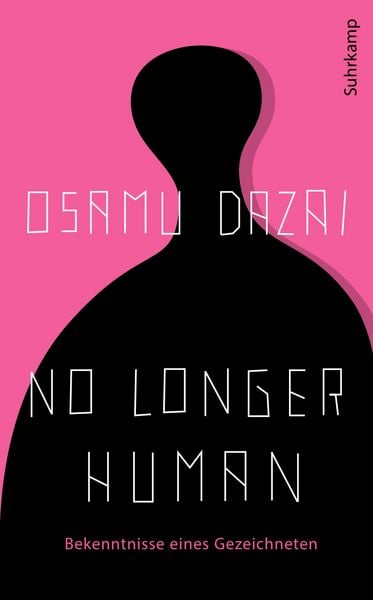 No Longer Human, Taschenbuch von Osamu Dazai, Suhrkamp, 9783518474525