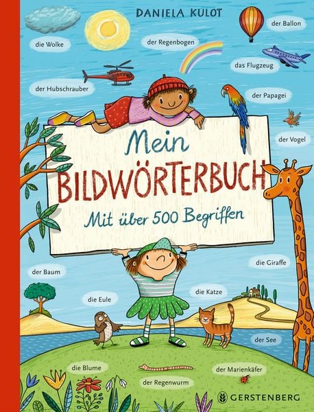 Mein Bildwörterbuch, Gebundene Ausgabe von Daniela Kulot, Gerstenberg, 978-3-8369-6389-3
