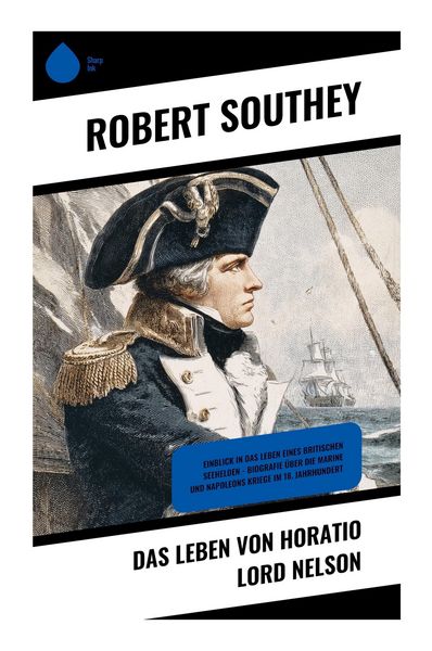 Produktbild: Das Leben von Horatio Lord Nelson