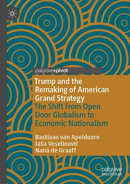 Produktbild: Trump and the Remaking of American Grand Strategy