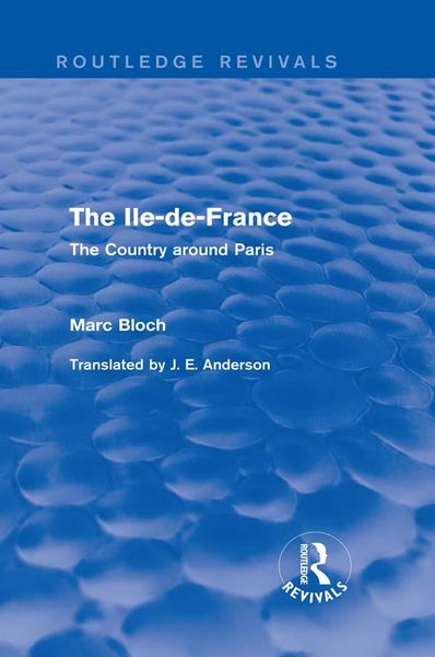 Produktbild: The Ile-de-France (Routledge Revivals)