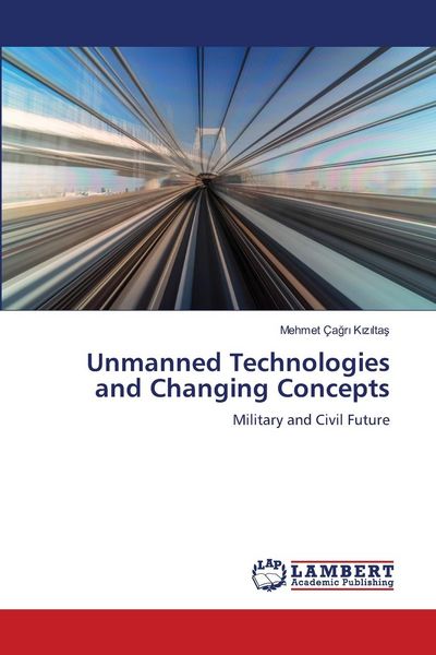 Produktbild: Unmanned Technologies and Changing Concepts