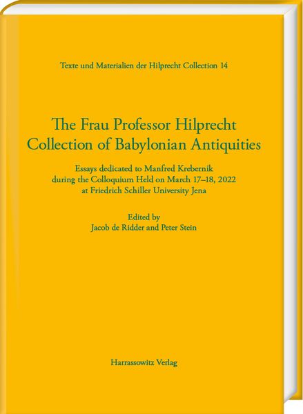 Produktbild: The Frau Professor Hilprecht Collection of Babylonian Antiquities