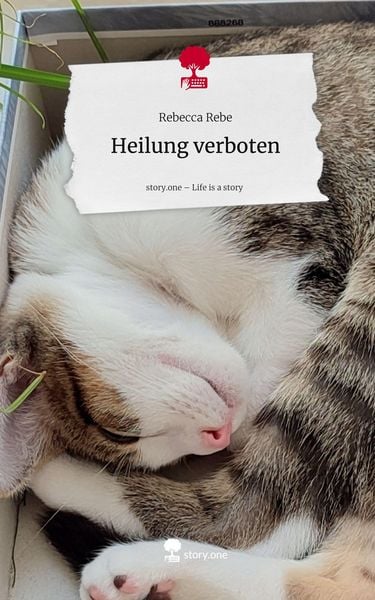 Produktbild: Heilung verboten. Life is a Story - story.one