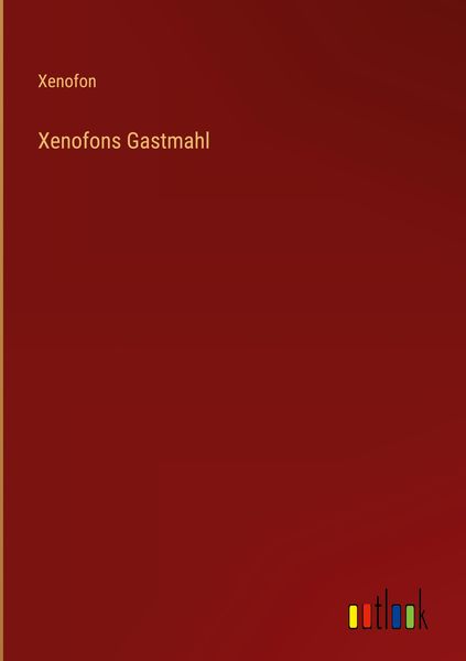 Produktbild: Xenofons Gastmahl
