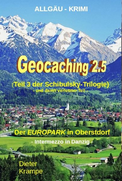 Produktbild: GEOCACHING 2.5 - Der neue EUROPARK in Oberstdorf