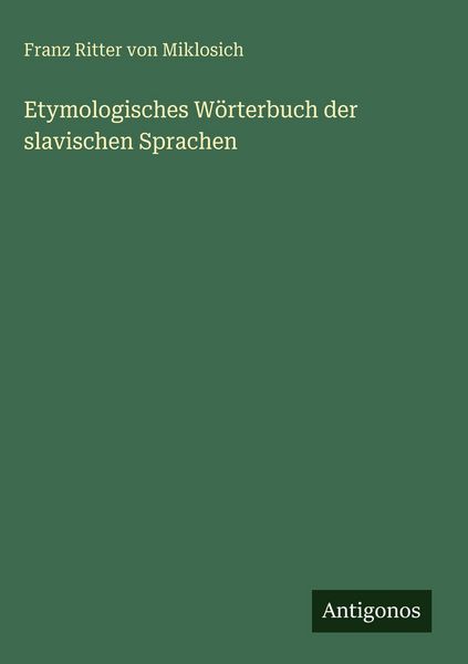 Produktbild: Etymologisches W&ouml;rterbuch der slavischen Sprachen