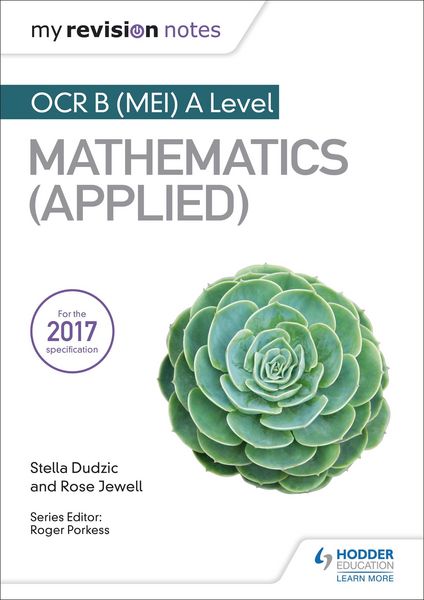 Produktbild: My Revision Notes: OCR B (MEI) A Level Mathematics (Applied)