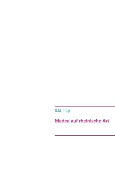 Produktbild: Medea auf rheinische Art