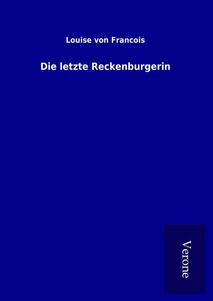 Produktbild: Die letzte Reckenburgerin