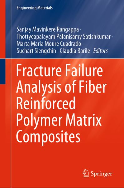 Produktbild: Fracture Failure Analysis of Fiber Reinforced Polymer Matrix Composites