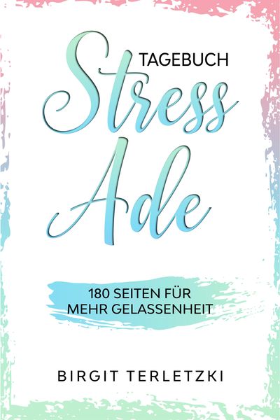 Produktbild: Tagebuch Stress ade