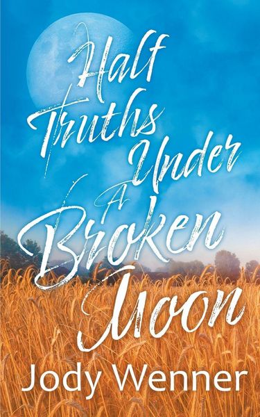 Produktbild: Half Truths Under a Broken Moon