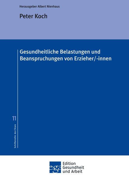 Produktbild: Gesundheitliche Belastungen und Beanspruchungen von Erzieher/-innen