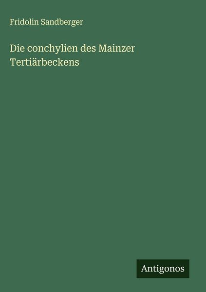 Produktbild: Die conchylien des Mainzer Terti&auml;rbeckens