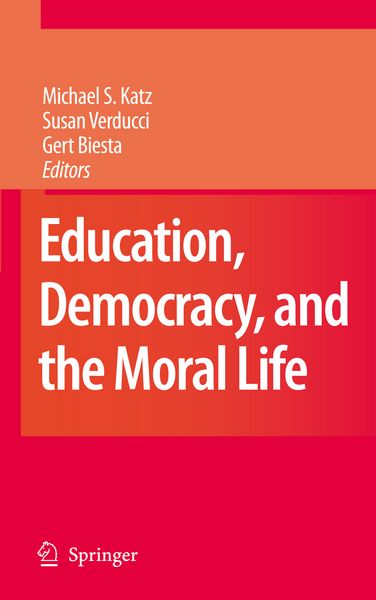 Produktbild: Education, Democracy and the Moral Life