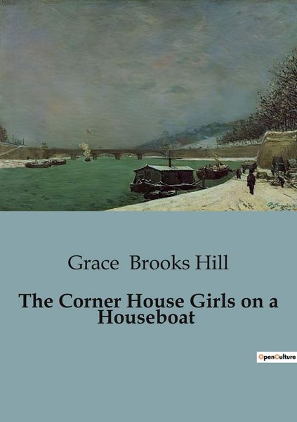 Produktbild: The Corner House Girls on a Houseboat