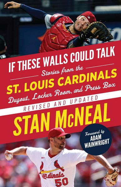 Produktbild: If These Walls Could Talk: St. Louis Cardinals