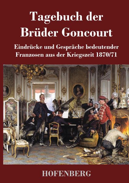 Produktbild: Tagebuch der Br&uuml;der Goncourt