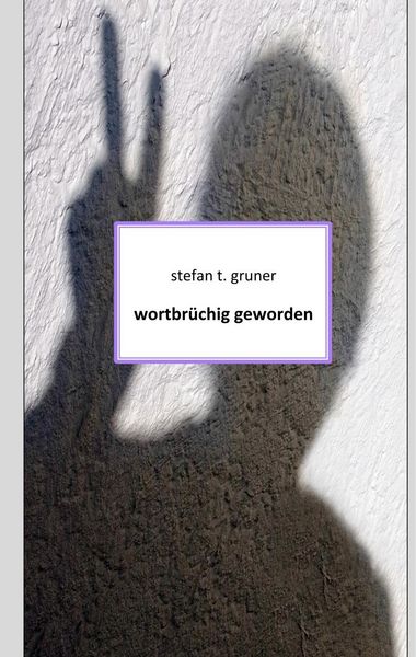 Produktbild: Wortbr&uuml;chig geworden