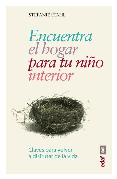 Produktbild: Encuentra el hogar para tu ni&ntilde;o interior : claves para volver a disfrutar de la vida