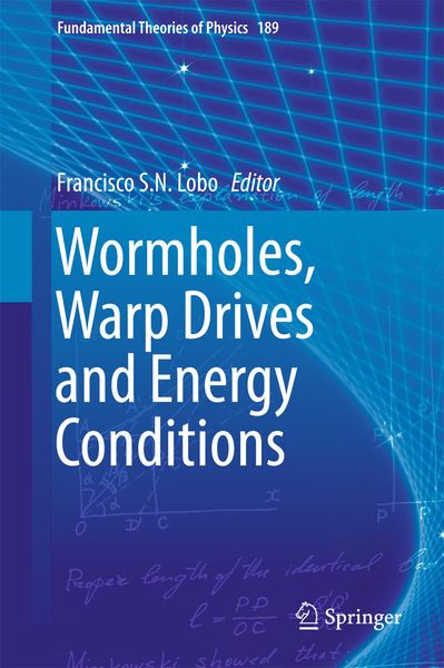 Produktbild: Wormholes, Warp Drives and Energy Conditions