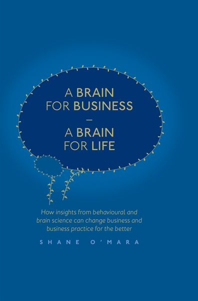 A Brain for Business – A Brain for Life